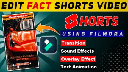How to Edit Fact Shorts Video in Filmora - Filmora 12 Video Editing - Best Video Editing Software