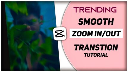Smooth Zoom in - Out Transition Just One Click 🔥- Capcut video editing Tutorial